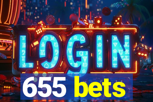 655 bets